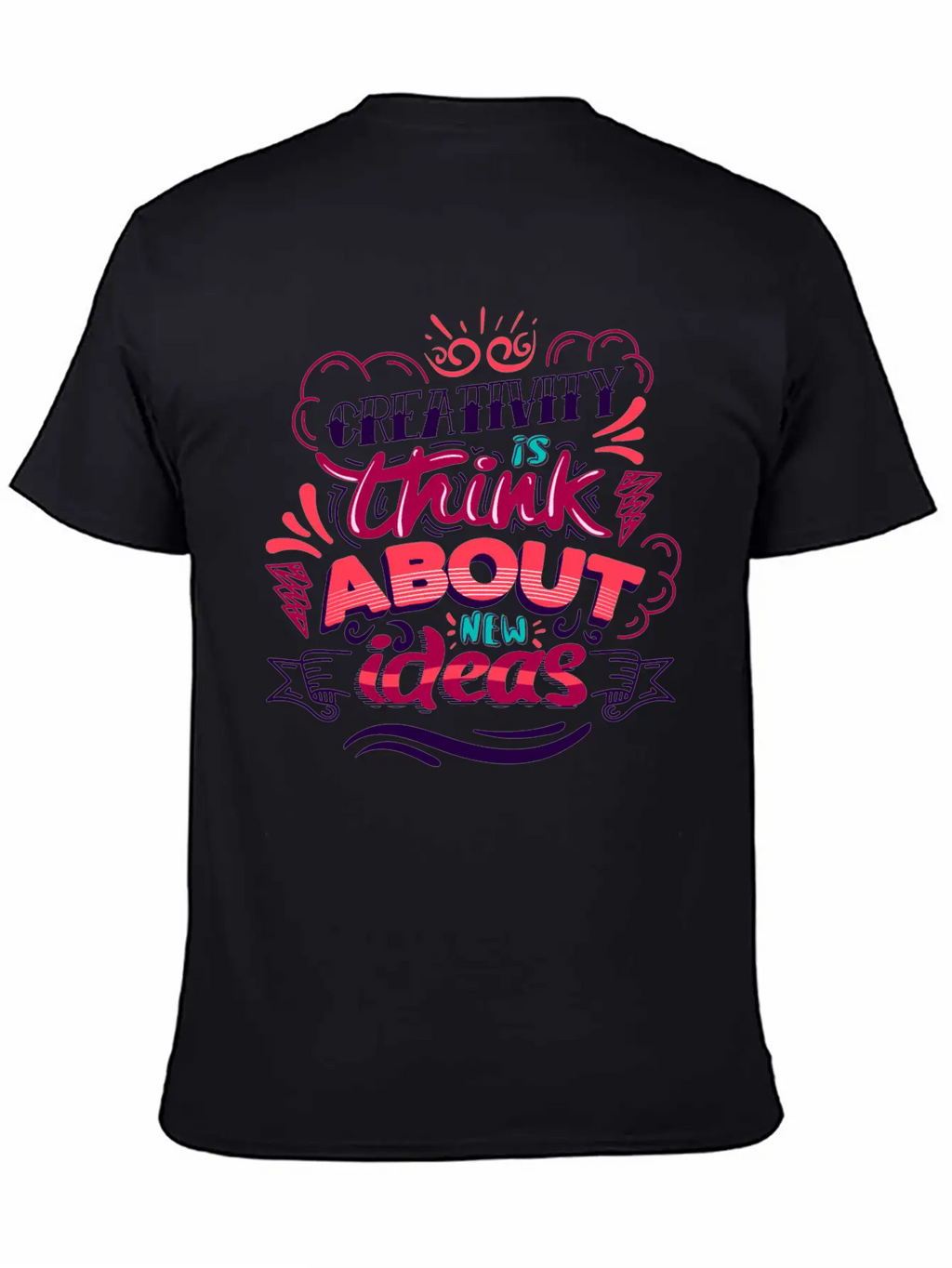 Creativity Quote Casual Graphic T-Shirt – Simple And Comfortable Daily Wear