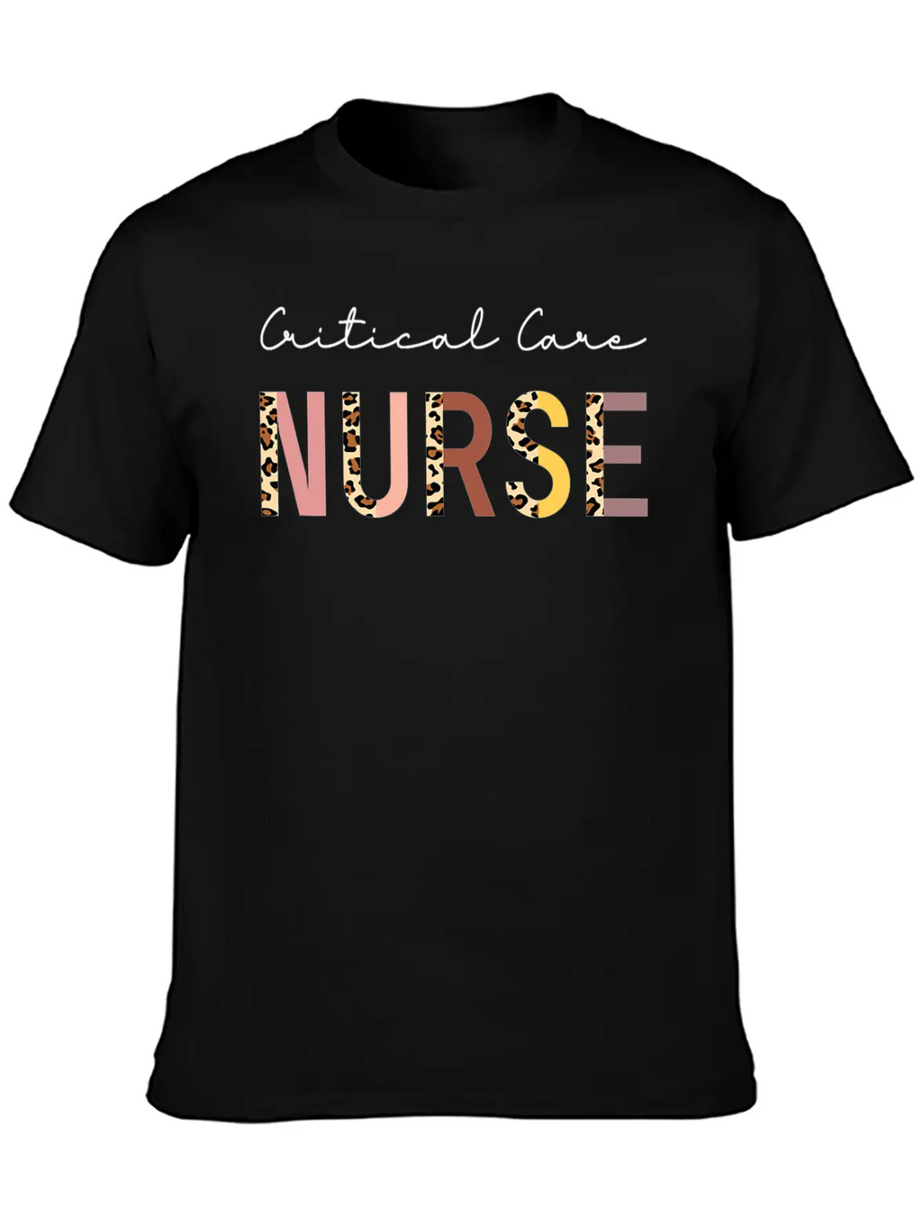Critical Care Nurse ICU Nurse Intensive Care Unisex Casual T-Shirt – Clean Design For Daily Comfort