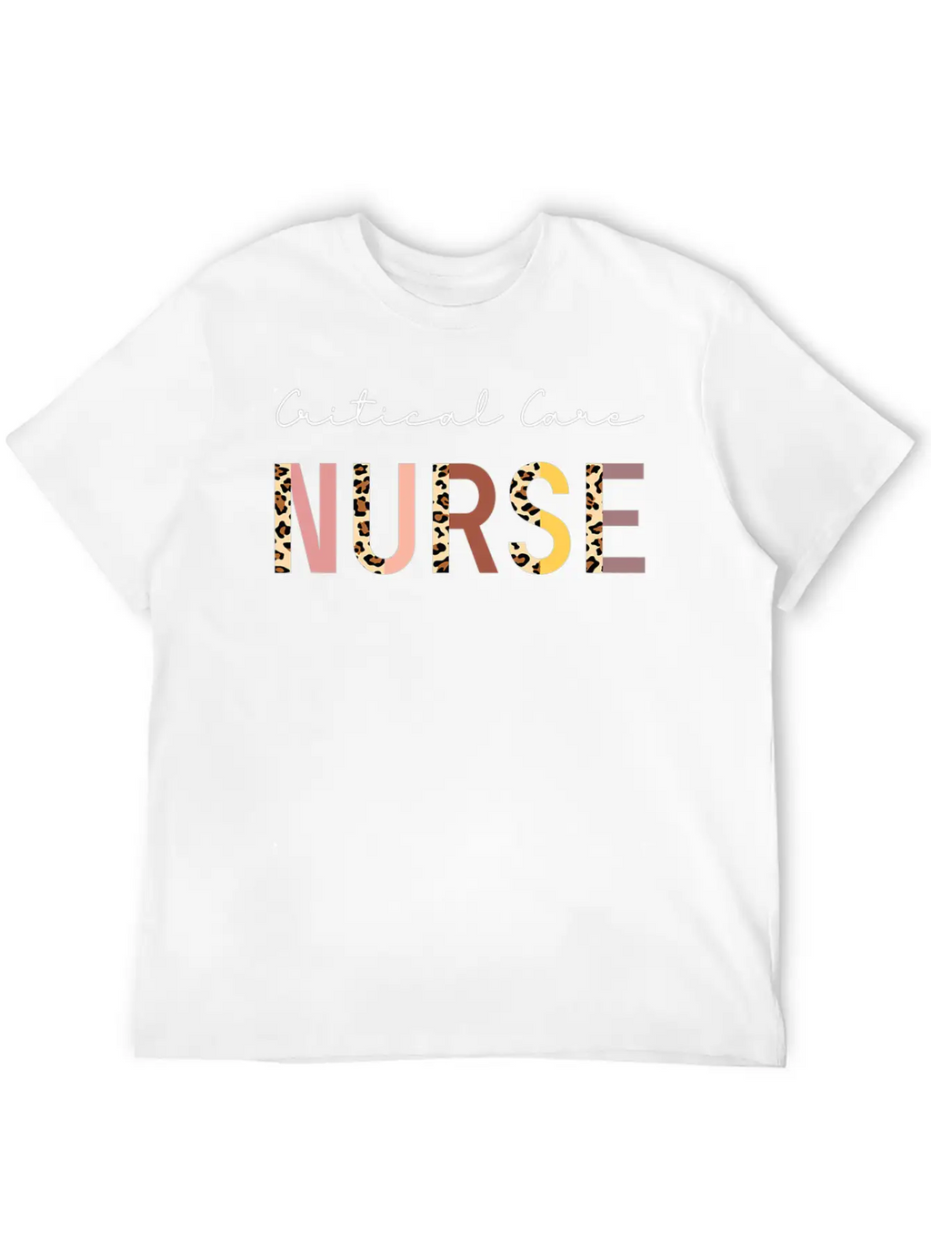 Critical Care Nurse ICU Nurse Intensive Care Unisex Casual T-Shirt – Clean Design For Daily Comfort