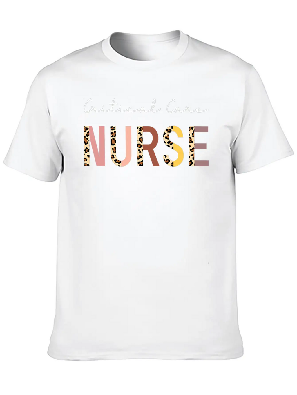 Critical Care Nurse ICU Nurse Intensive Care Unisex Casual T-Shirt – Clean Design For Daily Comfort