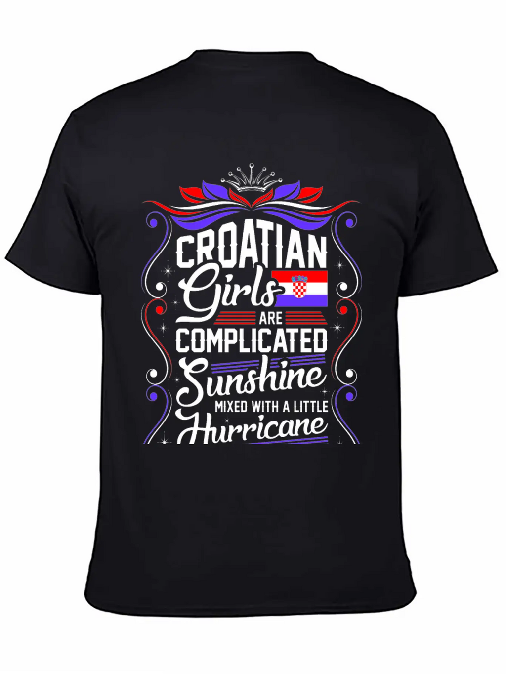 Croatian Girls Are Completed Sunshine Unisex Short Sleeve Soft Cotton T-Shirt – Casual Everyday Wear