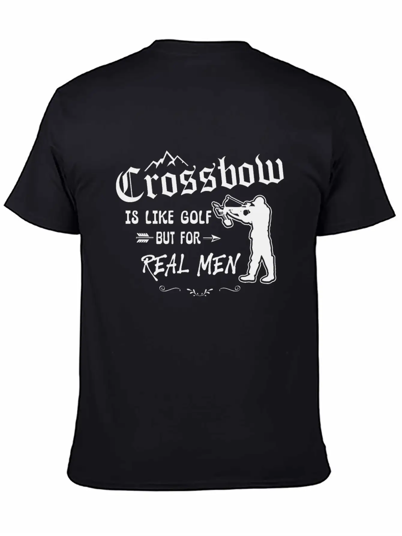 Crossbow Is Like Golf For Real Men Archery Archer Unisex Short Sleeve Soft Cotton T-Shirt – Casual Everyday Wear
