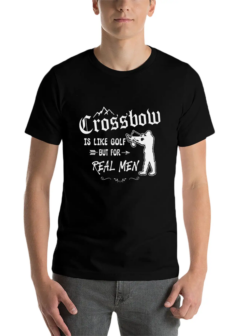 Crossbow Is Like Golf For Real Men Archery Archer Unisex Short Sleeve Soft Cotton T-Shirt – Casual Everyday Wear