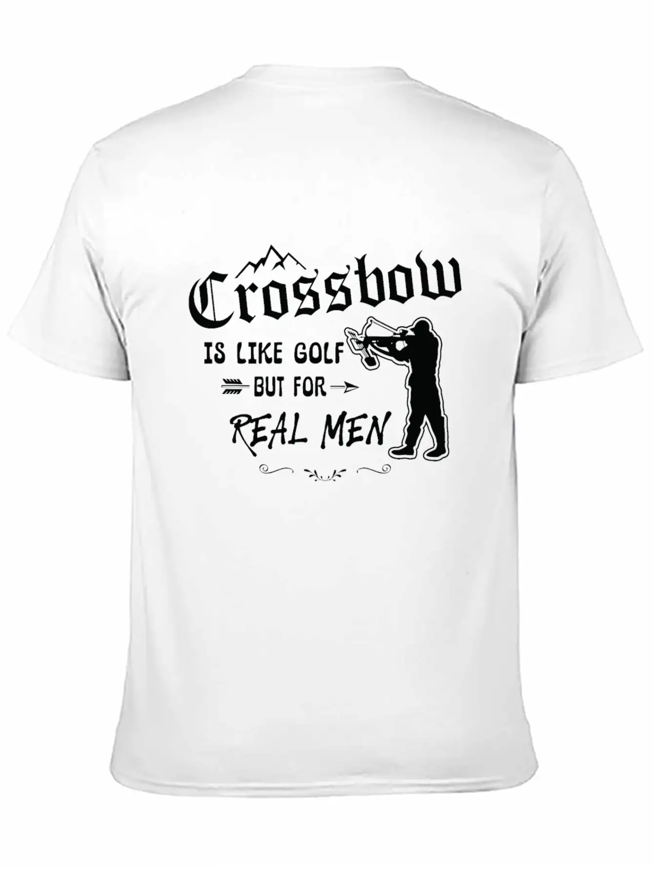 Crossbow Is Like Golf For Real Men Archery Archer Unisex Short Sleeve Soft Cotton T-Shirt – Casual Everyday Wear