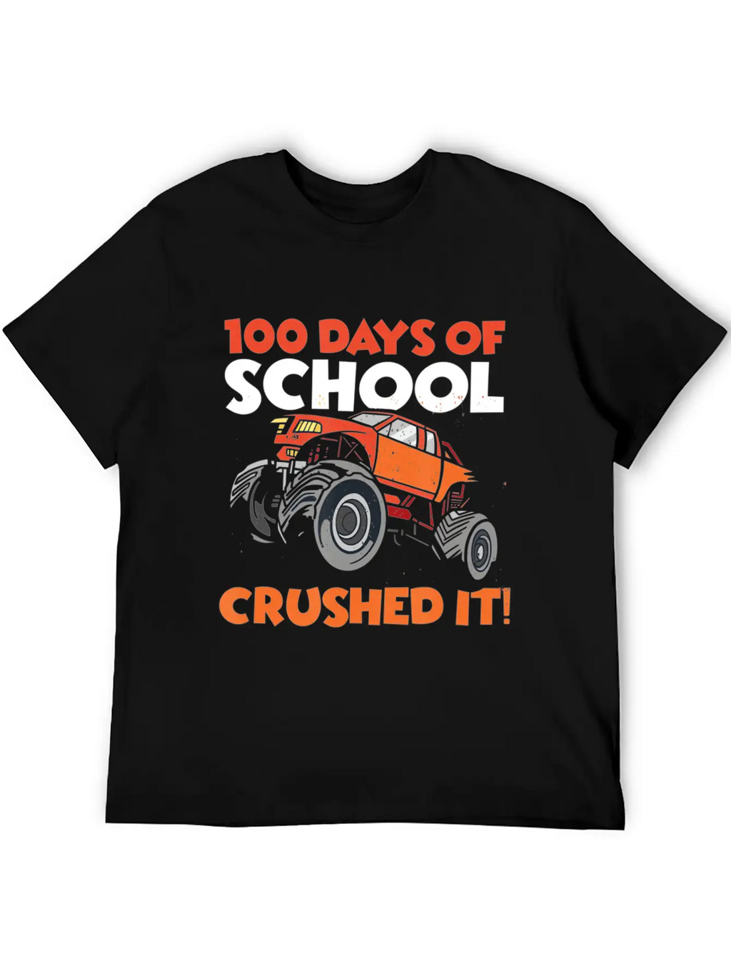 Crushed 100 Days Of School Monster Truck 100th Day Unisex Casual T-Shirt – Clean Design For Daily Comfort
