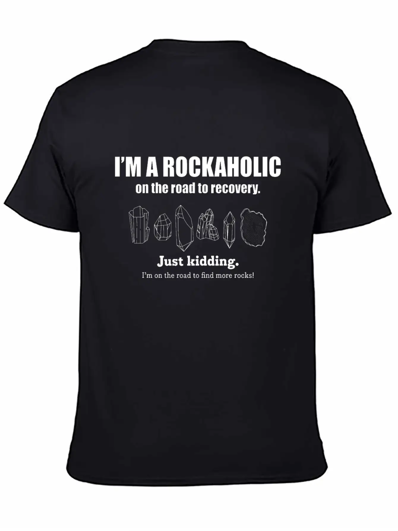 Crystal Rockaholic For Rock Collectors Breathable Soft Cotton T-Shirt – Timeless Casual Look