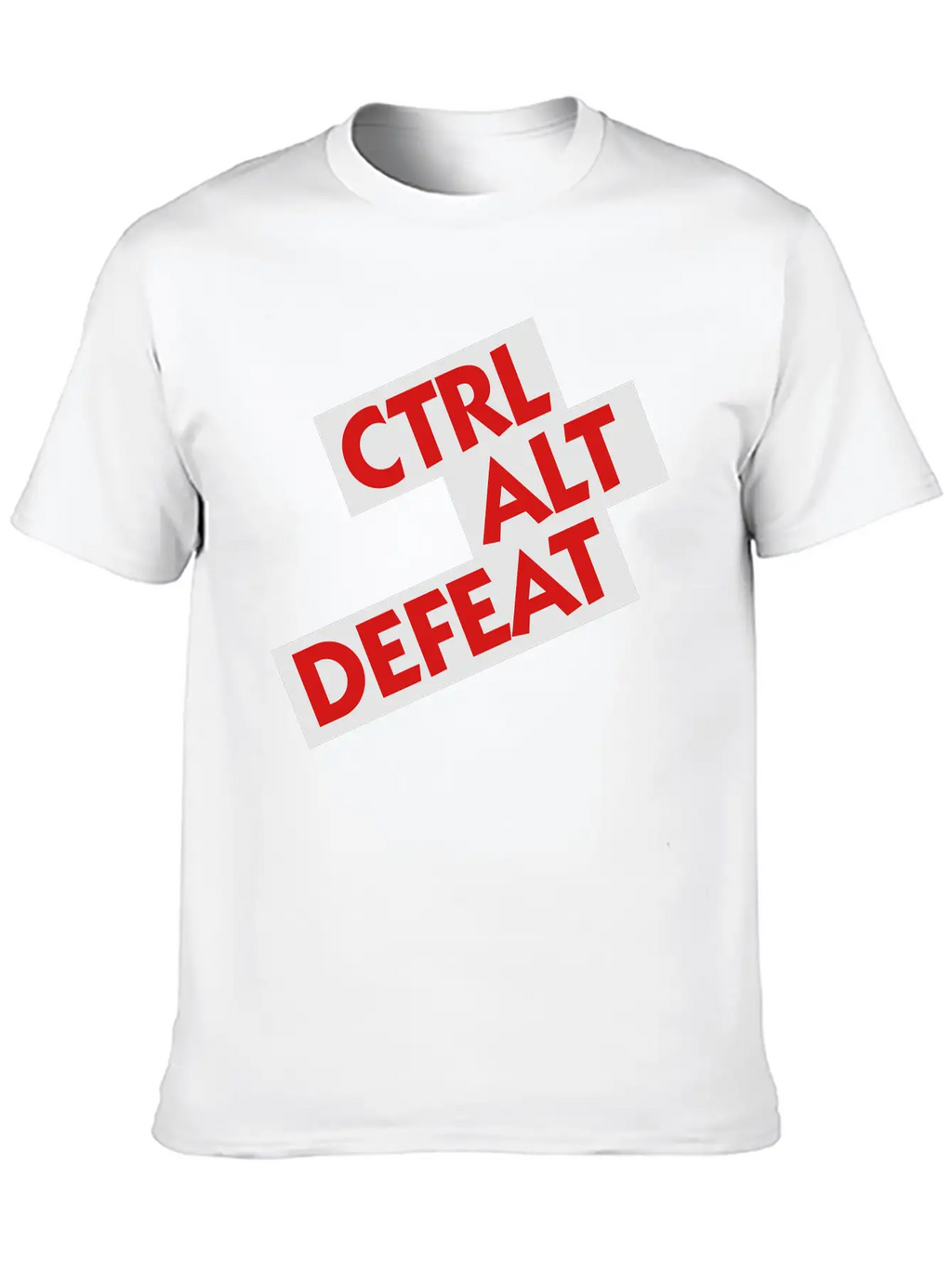 Ctrl Alt Defeat Unisex Casual T-Shirt – Clean Design For Daily Comfort