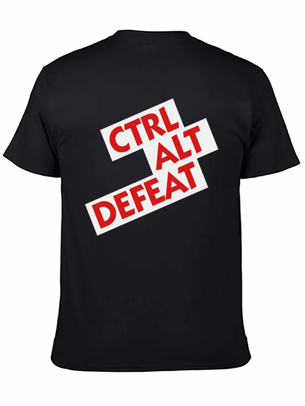 Ctrl Alt Defeat Unisex Casual T-Shirt – Clean Design For Daily Comfort
