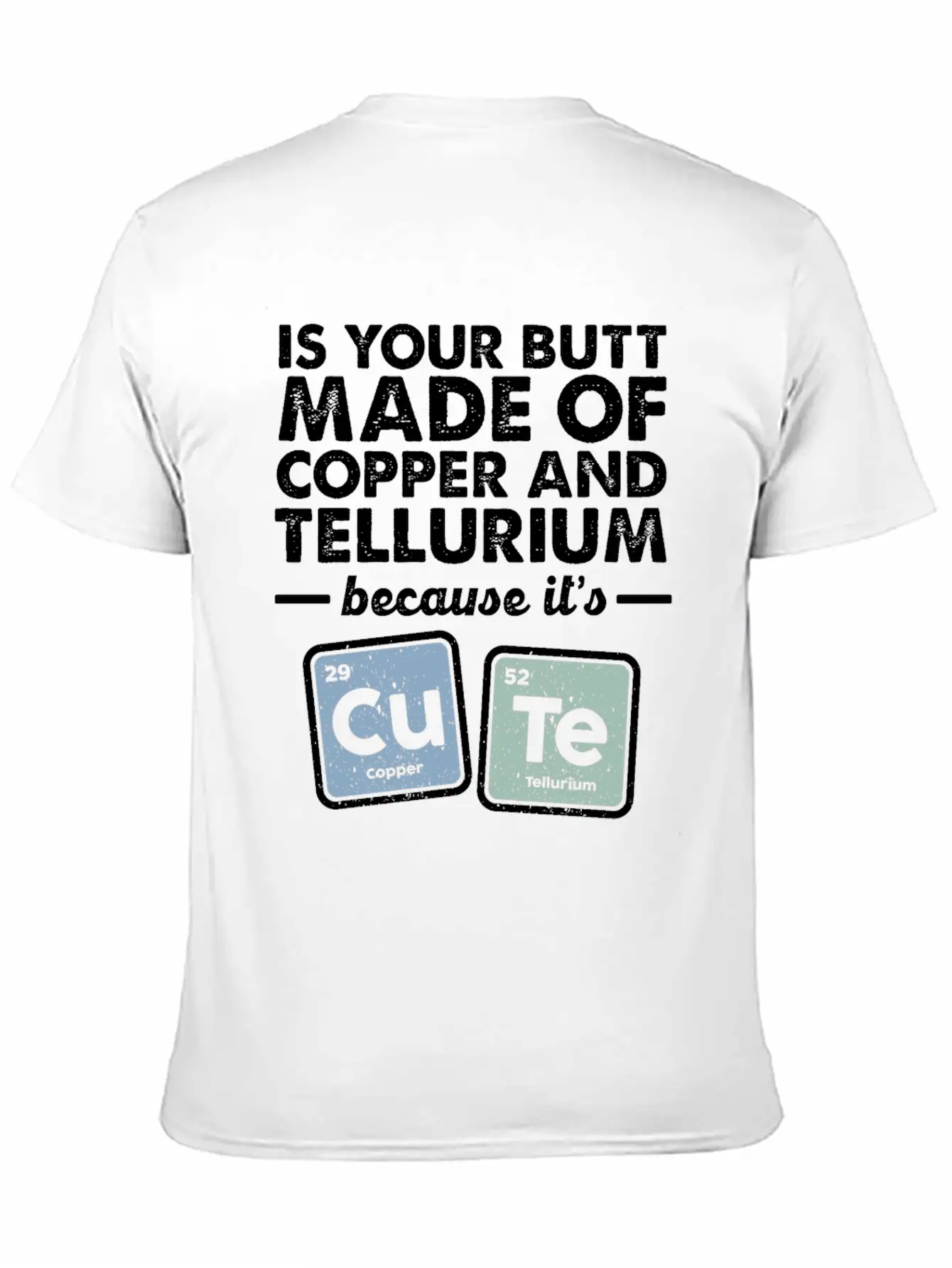 CuTe Copper Tellurium Chemistry Periodic Elements Breathable Soft Cotton T-Shirt – Timeless Casual Look