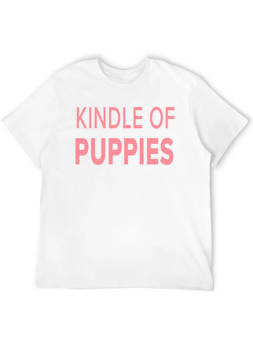 Cute Kindle Of Puppies.Puppy Lovers Gift. Casual Graphic T-Shirt – Simple And Comfortable Daily Wear