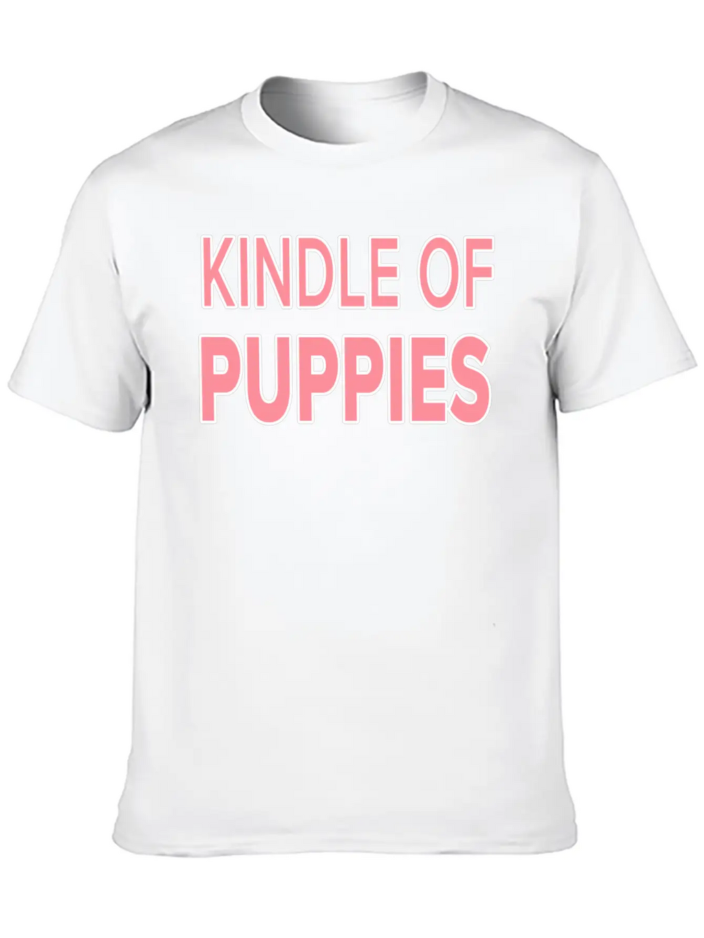 Cute Kindle Of Puppies.Puppy Lovers Gift. Casual Graphic T-Shirt – Simple And Comfortable Daily Wear