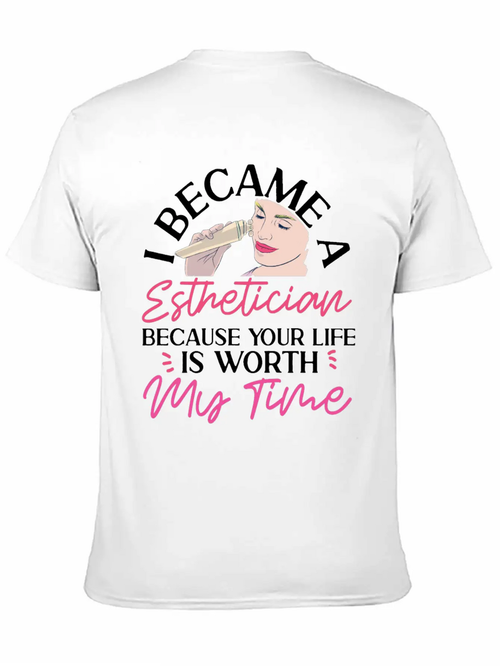 Cute Licensed Esthetician Skincare Stylish Everyday T-Shirt – Unisex Basic Cotton Tee