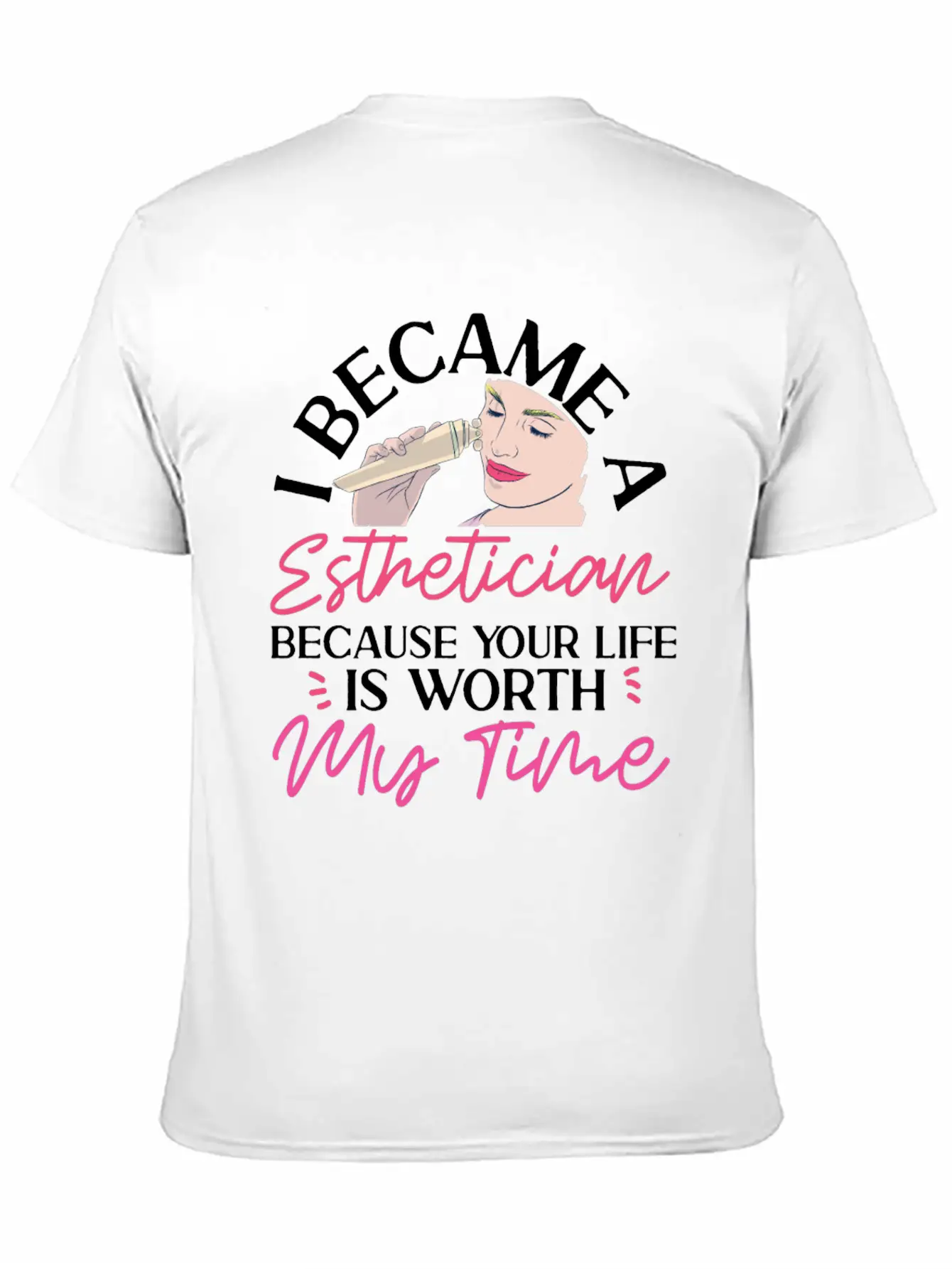 Cute Licensed Esthetician Skincare Stylish Everyday T-Shirt – Unisex Basic Cotton Tee