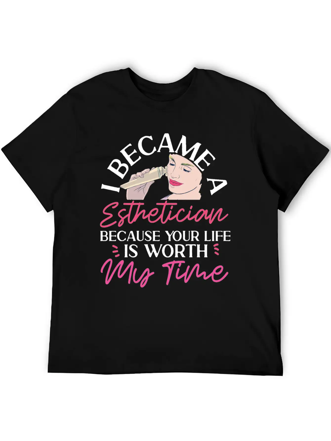 Cute Licensed Esthetician Skincare Stylish Everyday T-Shirt – Unisex Basic Cotton Tee