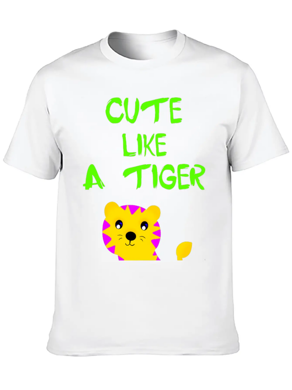 Cute Like A Tiger. Little Wild Baby Tiger. Stylish Everyday T-Shirt – Unisex Basic Cotton Tee
