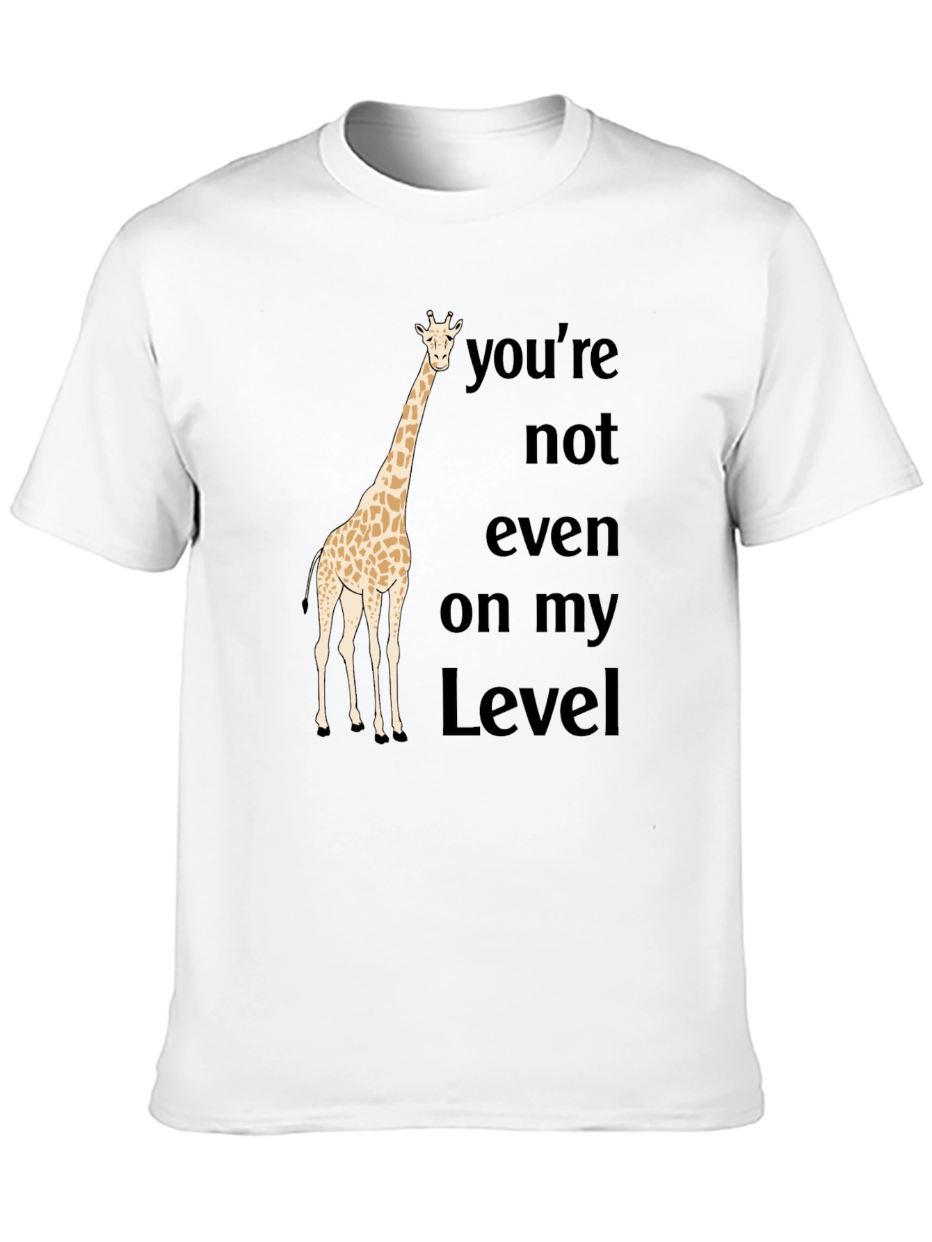 Funny Giraffe T-Shirt - Not On My Level Black Tee