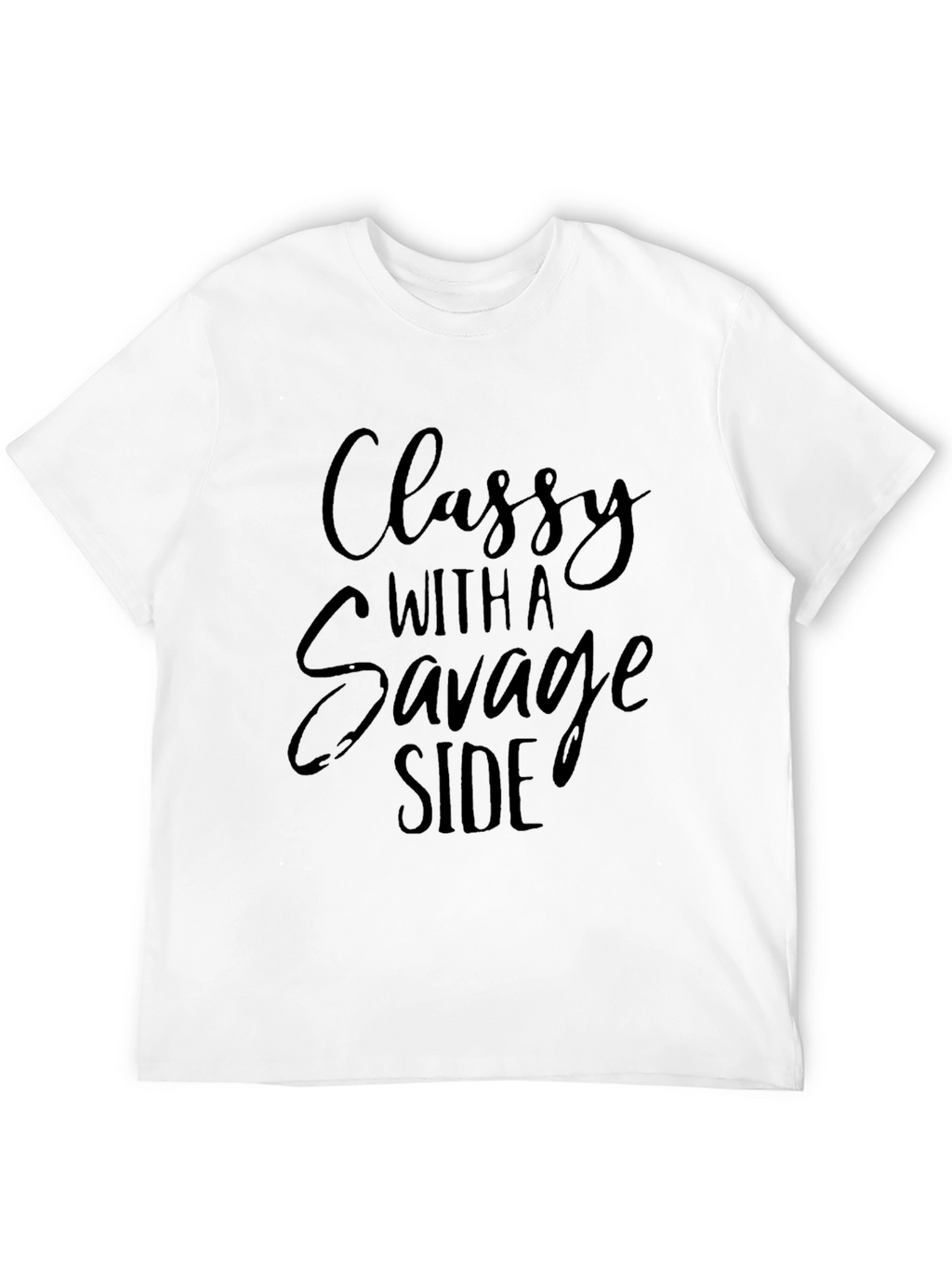 Classy With A Savage Side Black T-Shirt