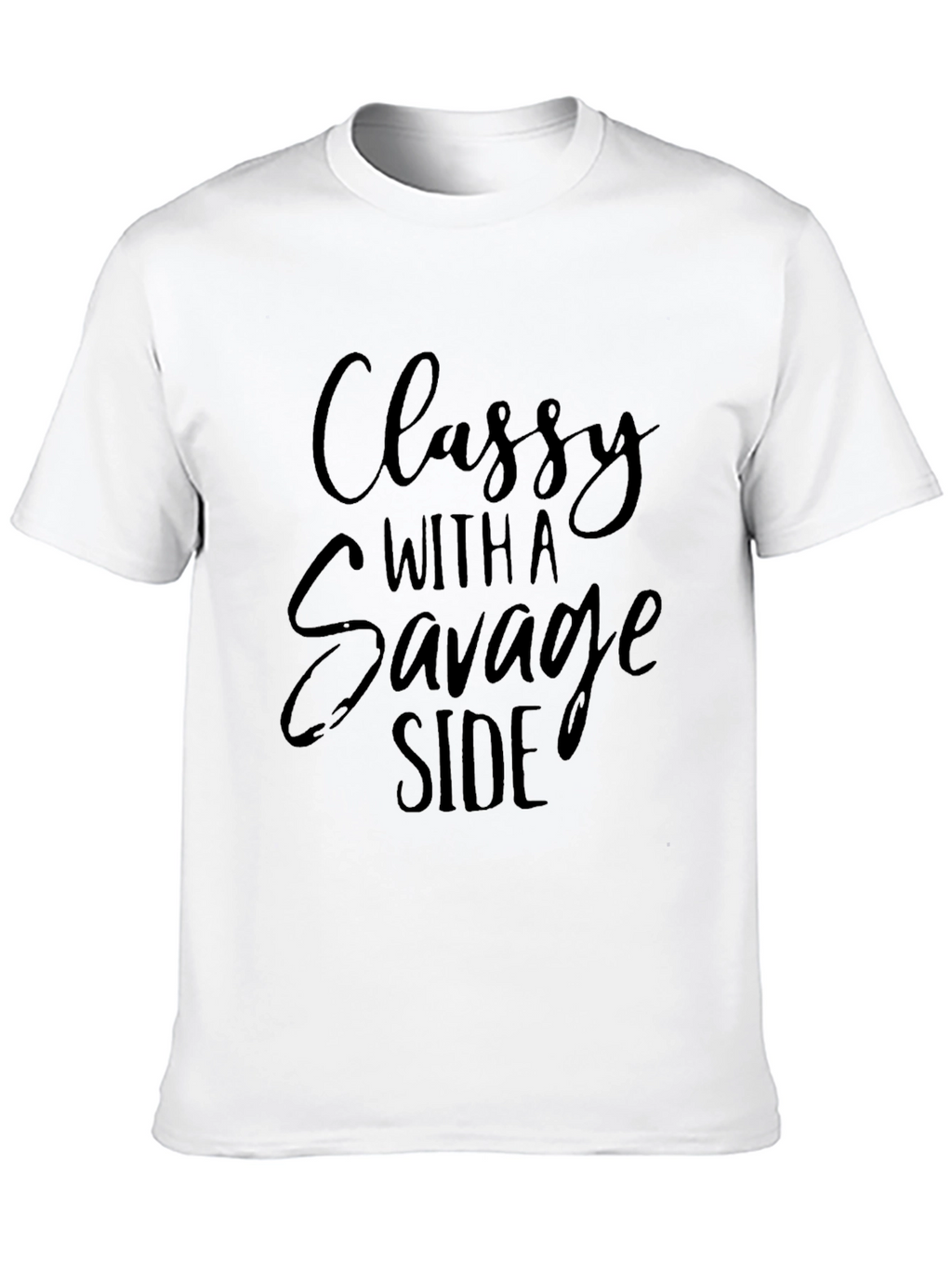 Classy With A Savage Side Black T-Shirt