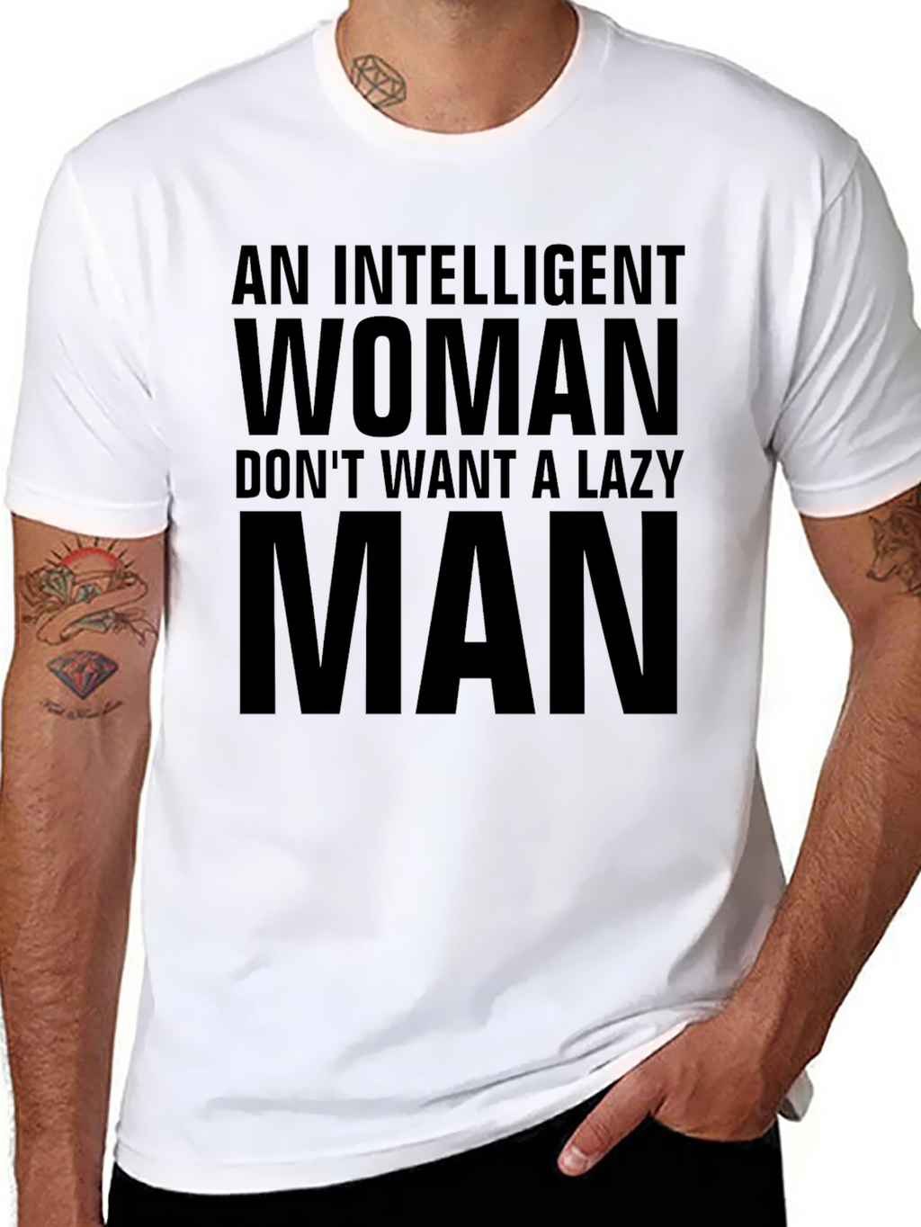 Intelligent Woman Lazy Man Slogan Black T-Shirt