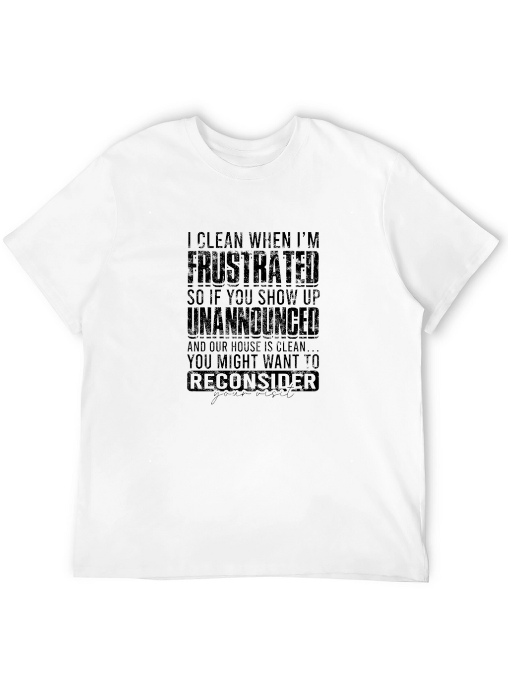 Frustrated Cleaner T-Shirt - Funny Housekeeping Tee