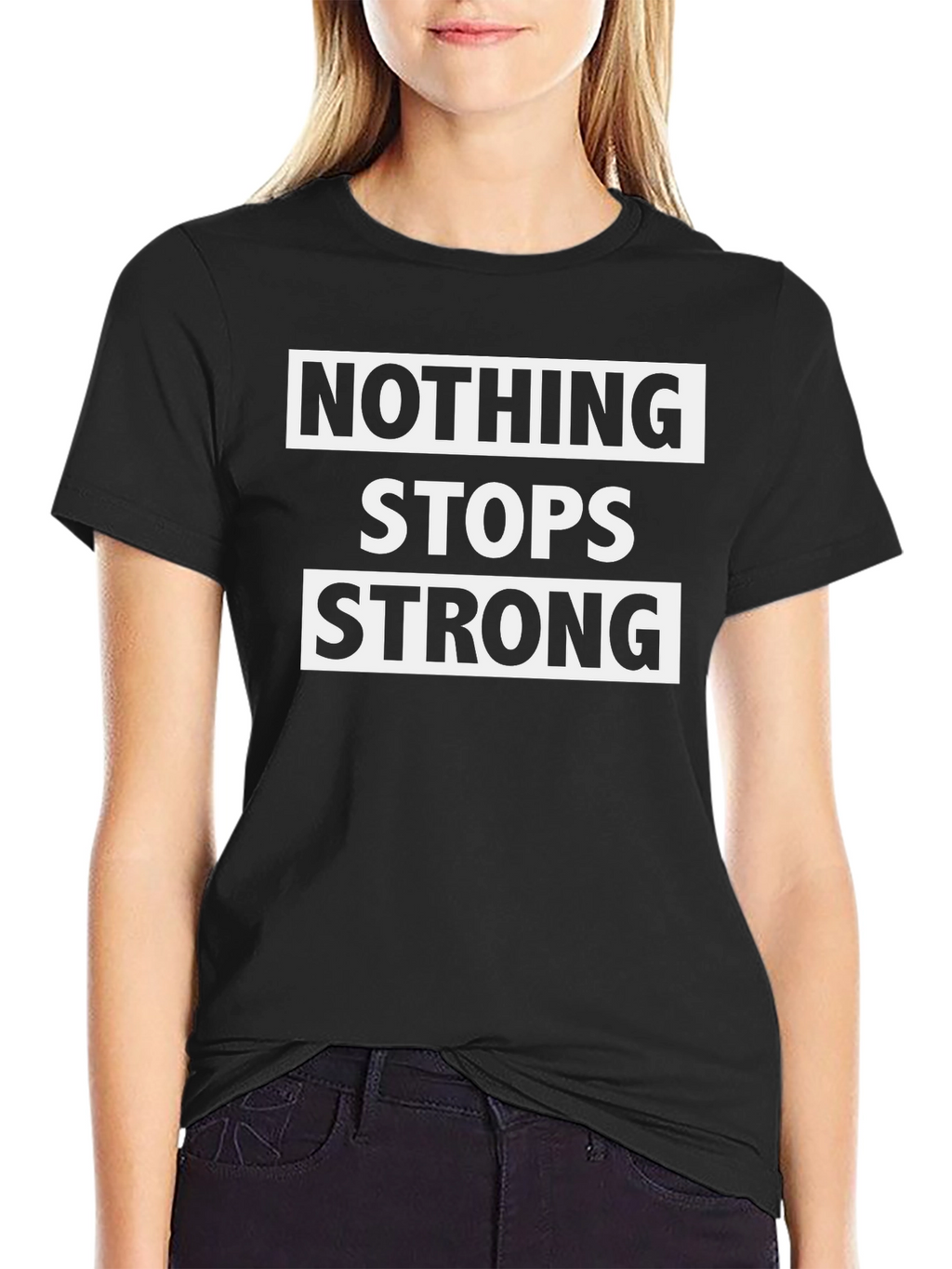 Nothing Stops Strong Black Graphic Tee