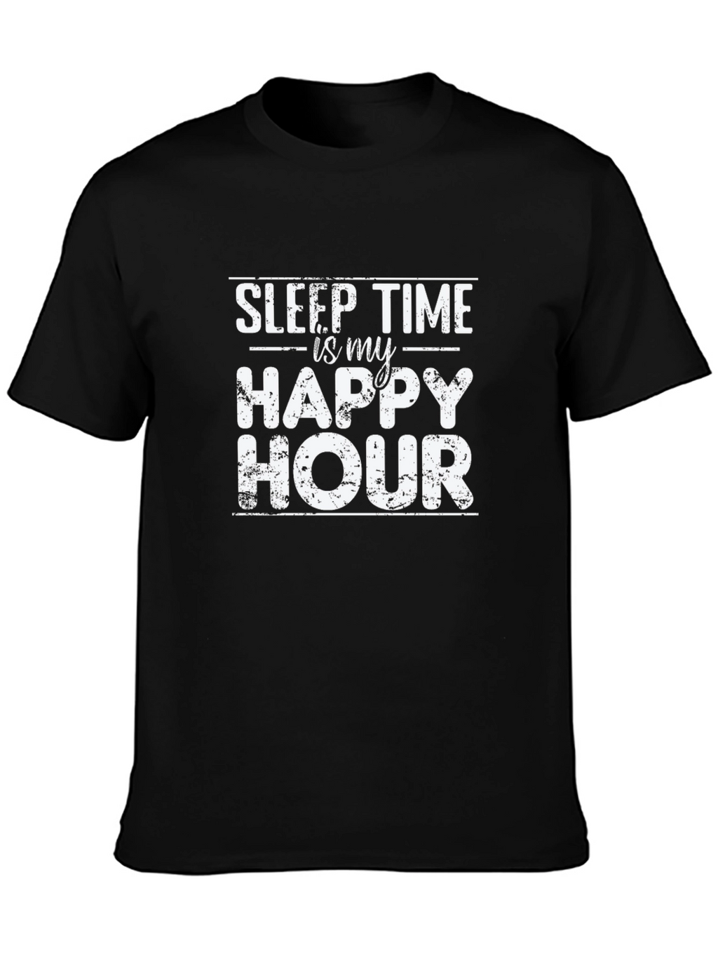 Sleep Time is My Happy Hour Black Graphic Tee