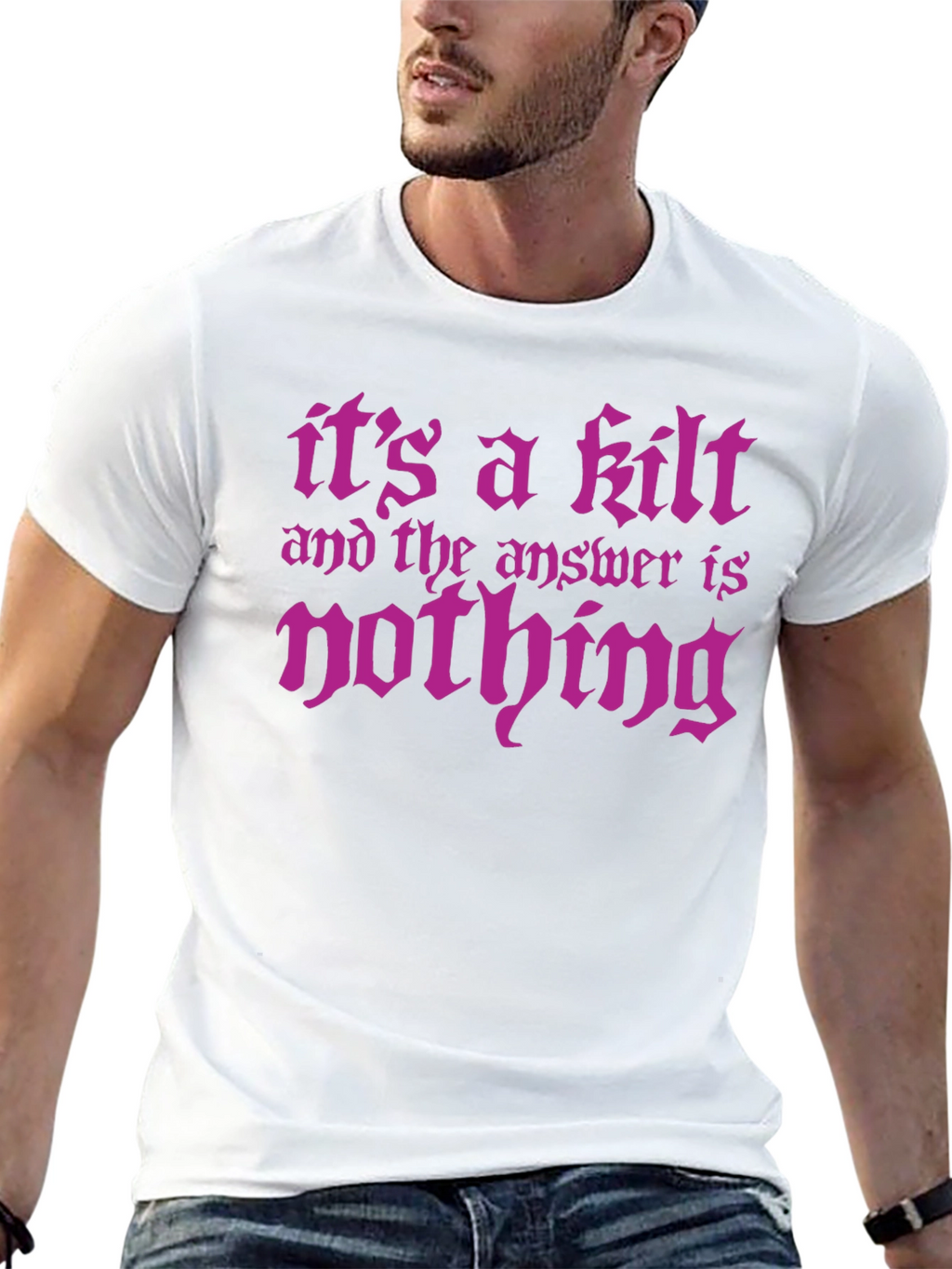 Its a Kilt - Funny Graphic Tee