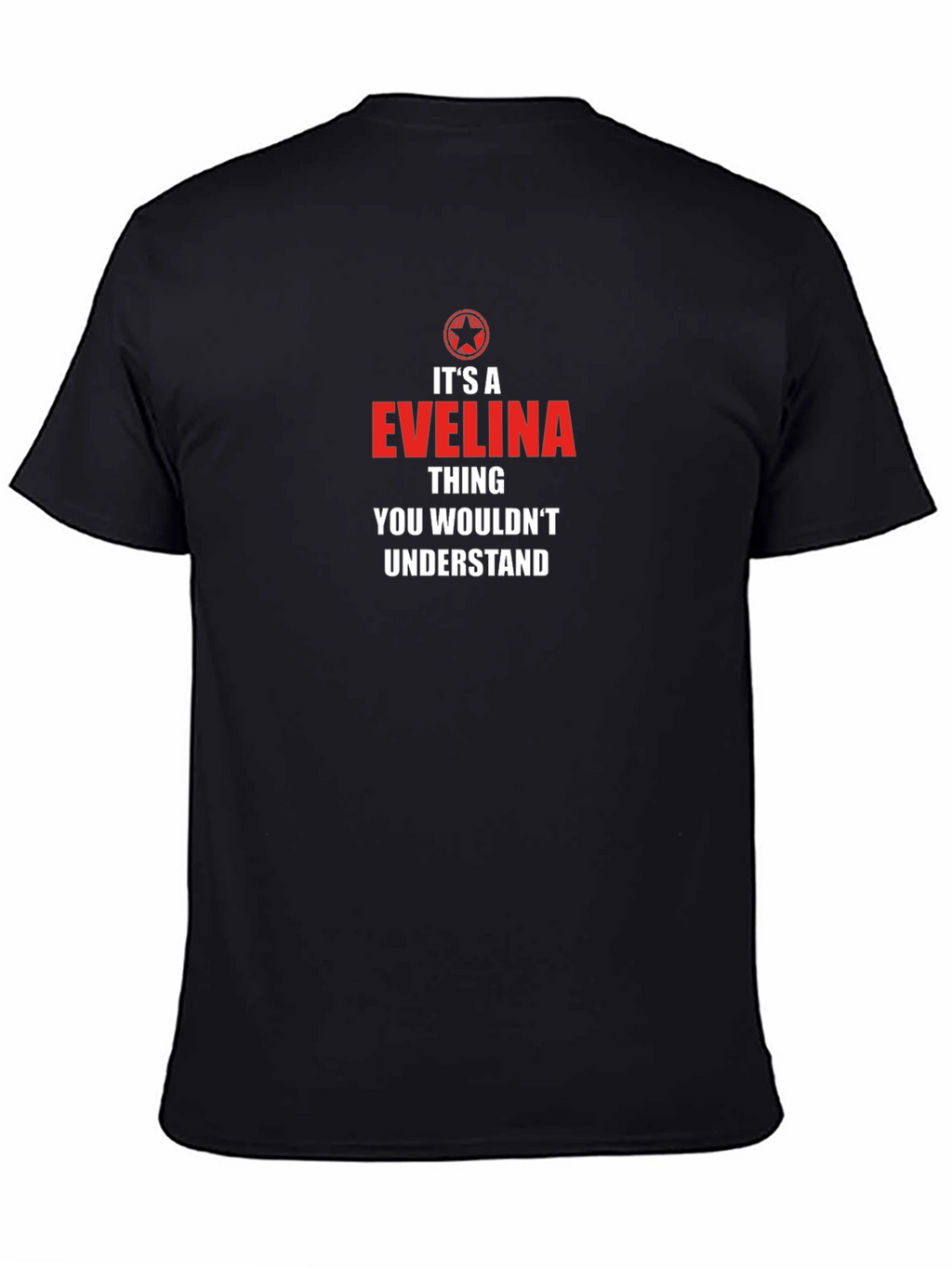 Its An Evelina Thing T-Shirt