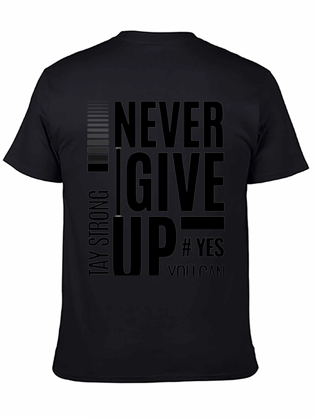 Never Give Up Mens Black Graphic Tee