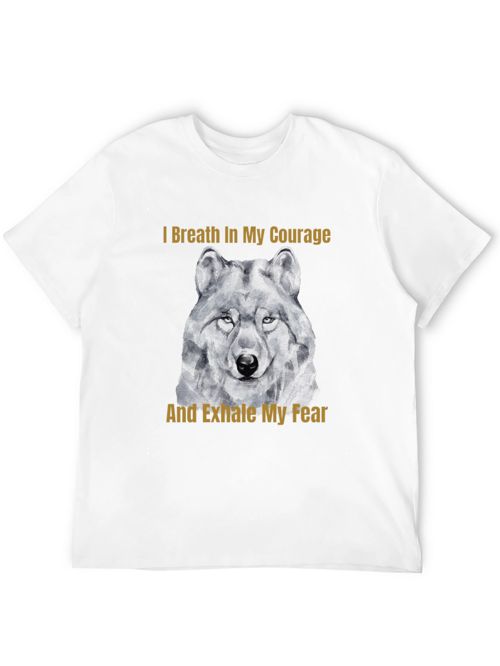 Courage Wolf Graphic Tee - Breathe In Exhale Fear