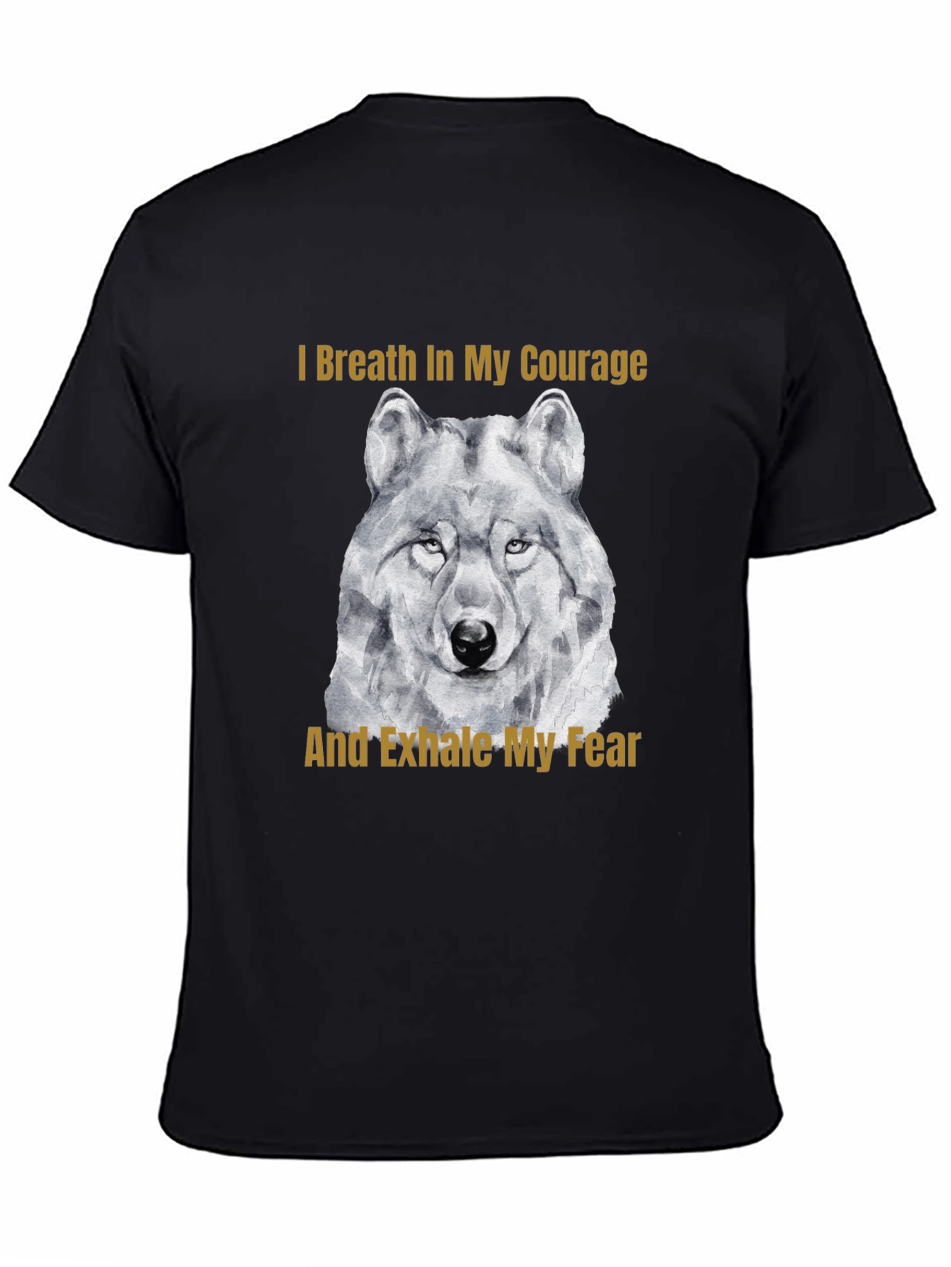 Courage Wolf Graphic Tee - Breathe In Exhale Fear