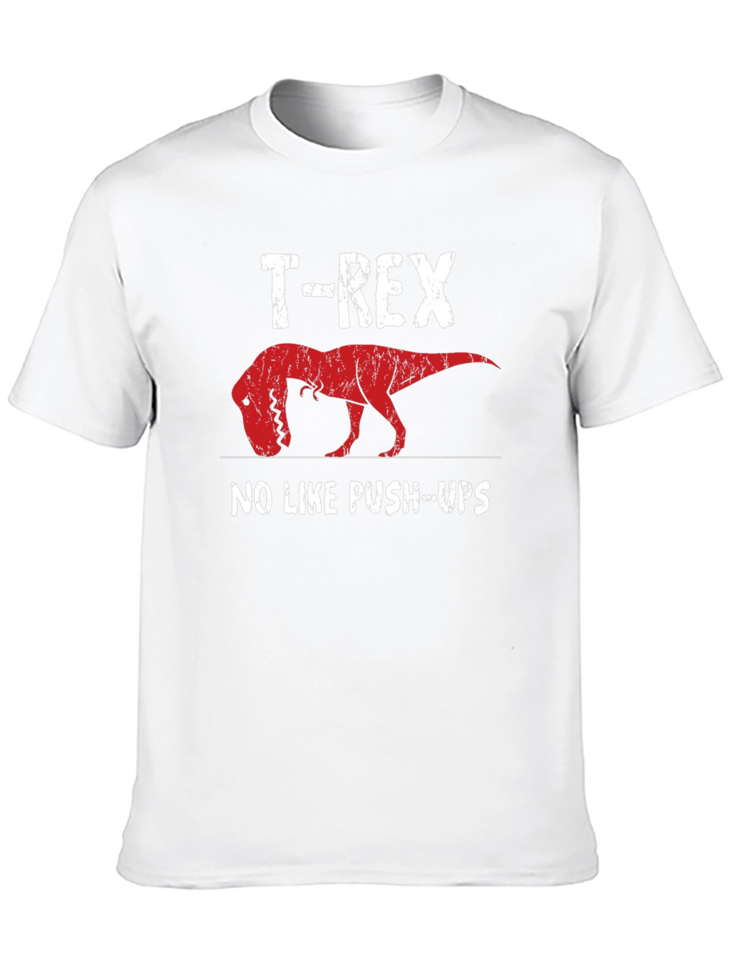 T-Rex No Like Push-Ups Graphic Tee