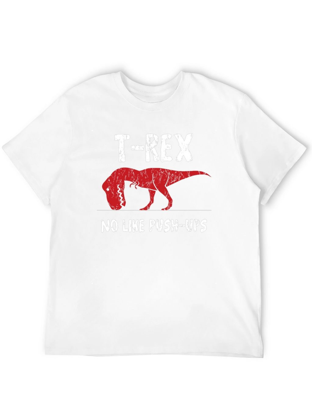 T-Rex No Like Push-Ups Graphic Tee