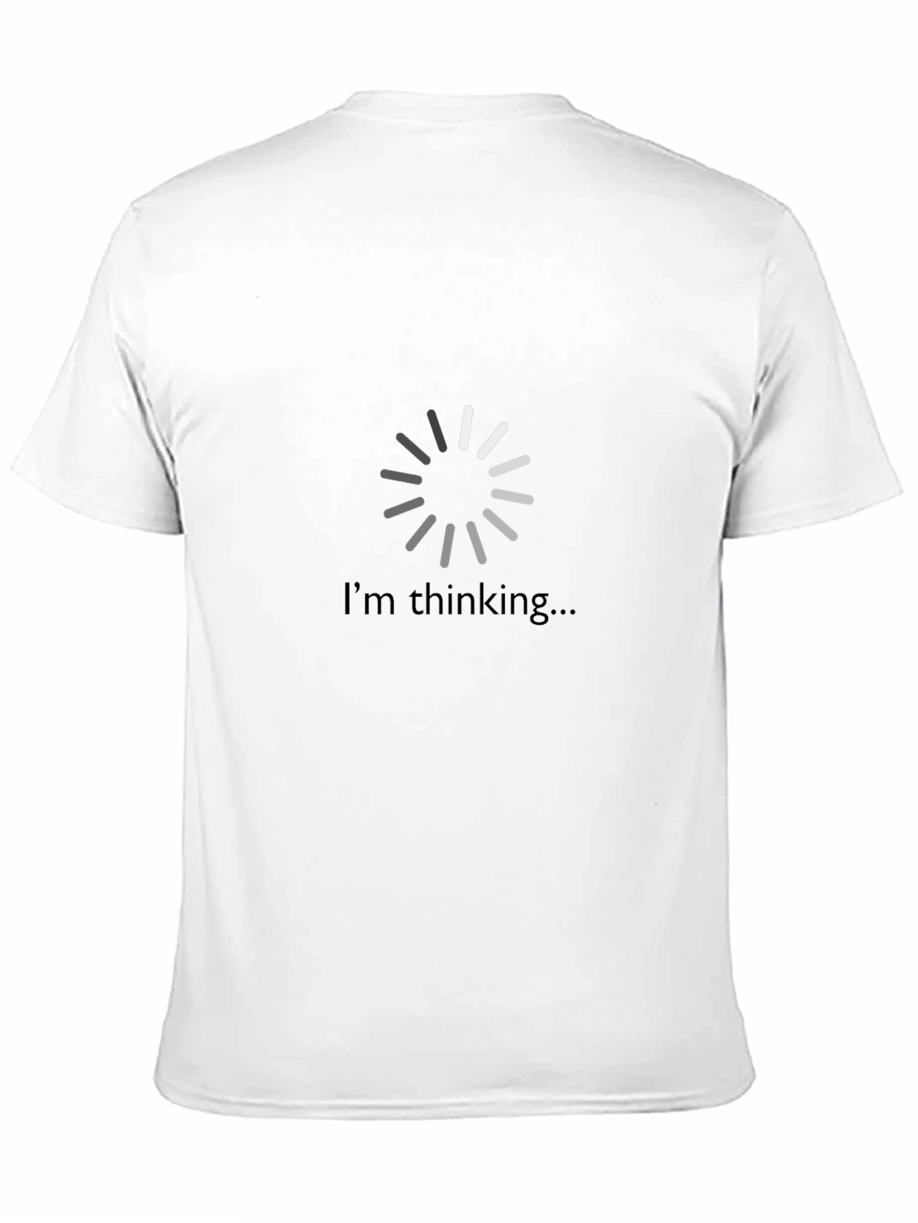 Im Thinking Loading Circle Black T-Shirt