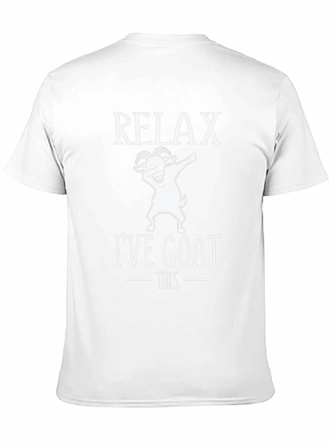 Dabbing Goat Relax I've Goat This, Funny Animal Stylish Everyday T-Shirt – Unisex Basic Cotton Tee