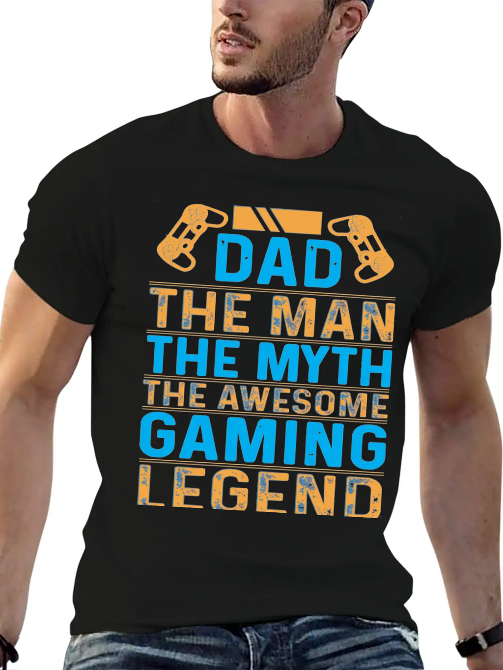Dad The Man The Myth The Gaming Legend Stylish Everyday T-Shirt – Unisex Basic Cotton Tee