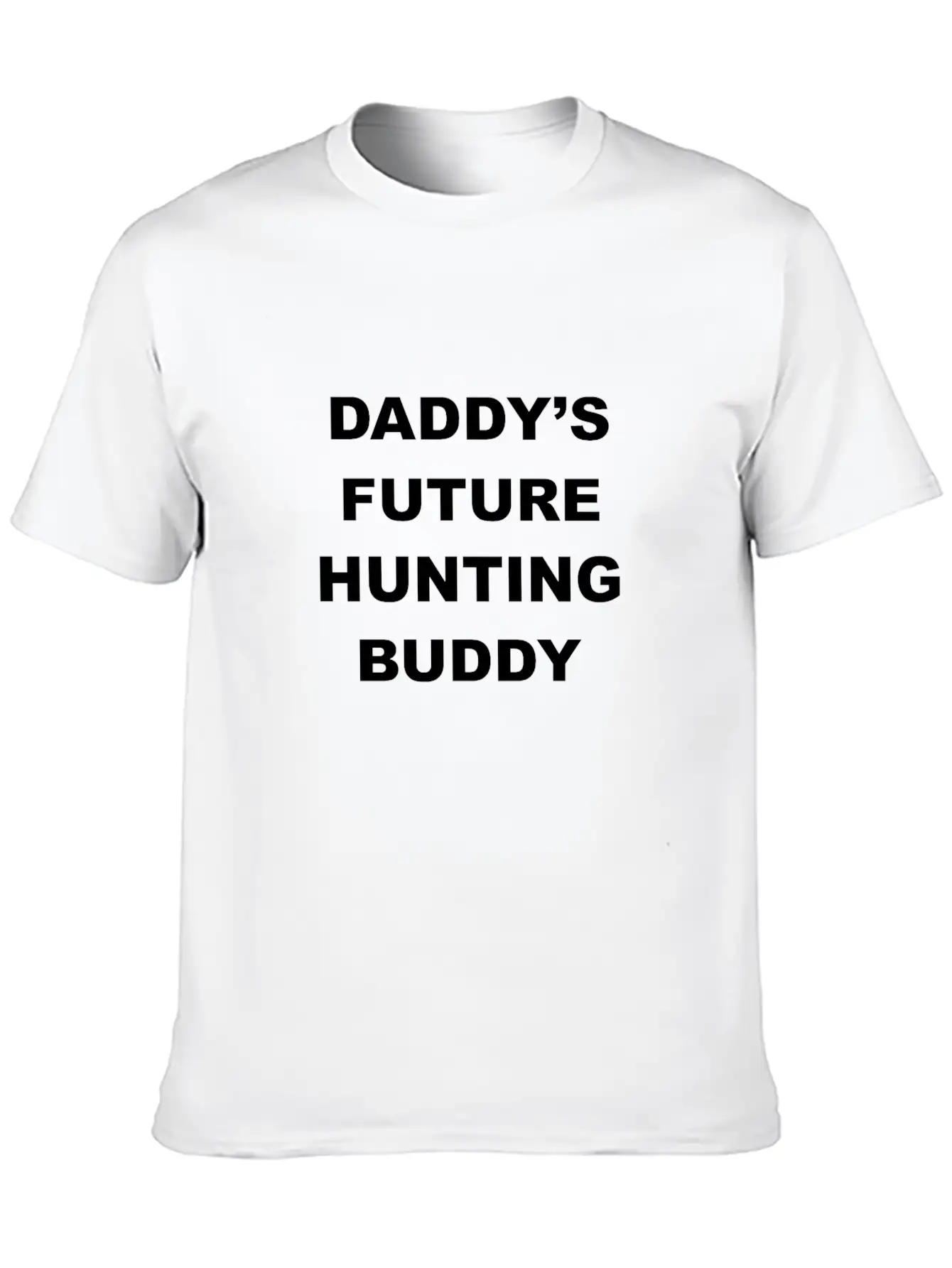 Daddy Future Hunting Buddy Stylish Everyday T-Shirt – Unisex Basic Cotton Tee