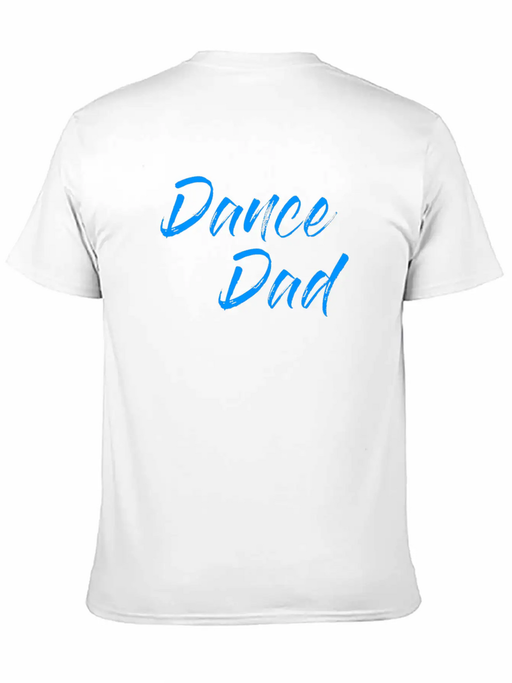 Dance Dad Unisex Casual T-Shirt – Clean Design For Daily Comfort