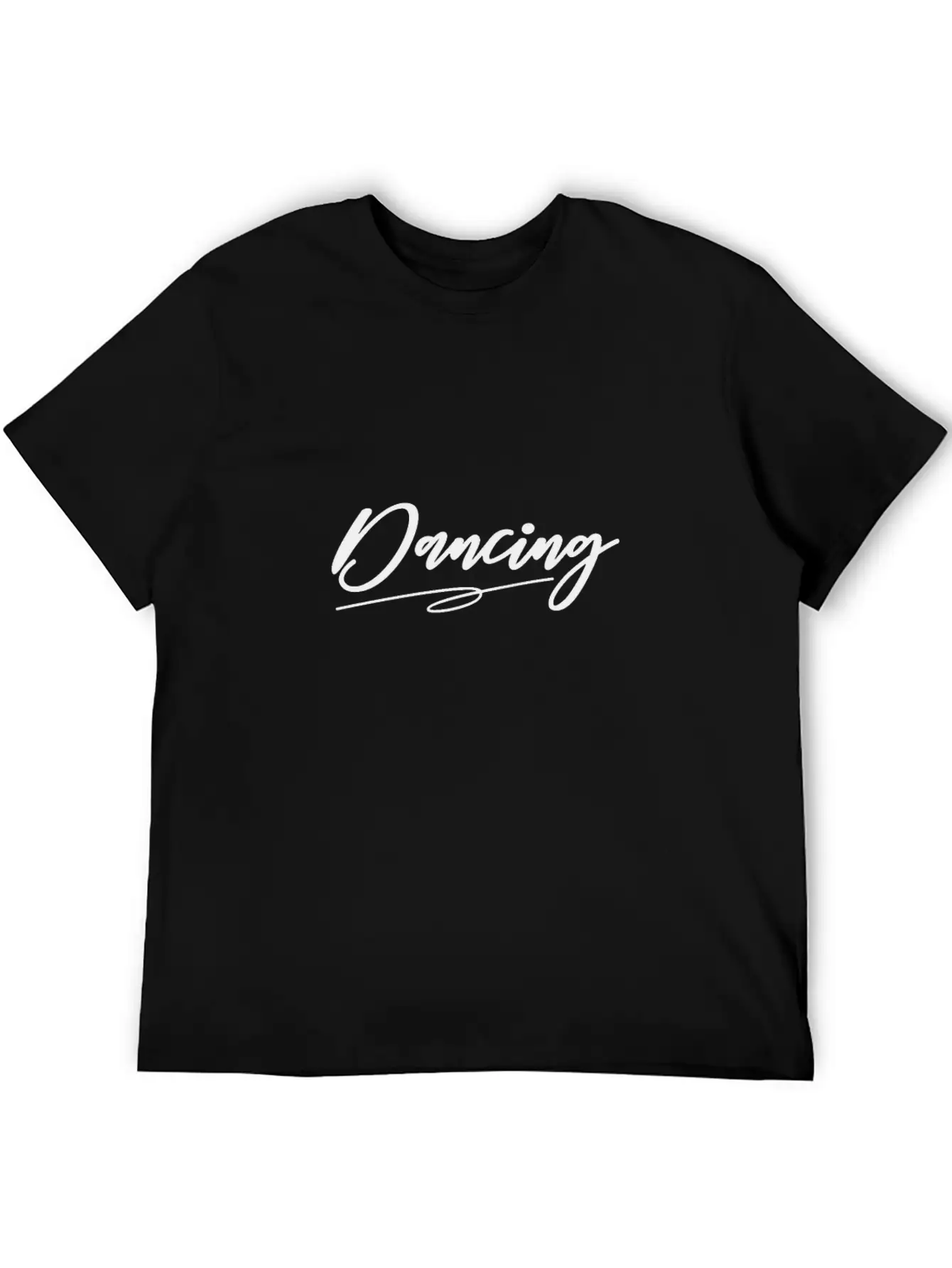 Dance Dancer Dancing Dance Teacher Dancing School Unisex Casual T-Shirt – Clean Design For Daily Comfort
