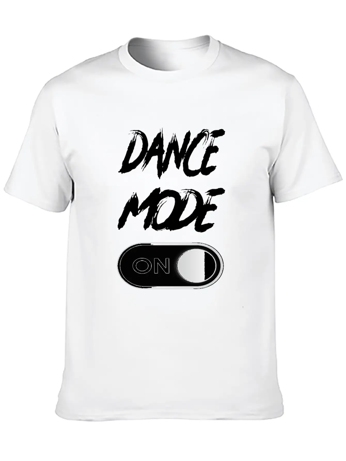 Dance Mode On - Funny Dancing Saying Dance Classic Fit Graphic Tee For Daily Comfort – Unisex Cotton Shirt