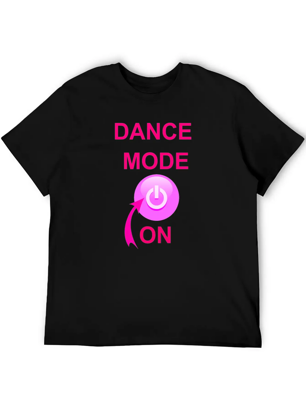 Dance Mode On Unisex Short Sleeve Soft Cotton T-Shirt – Casual Everyday Wear