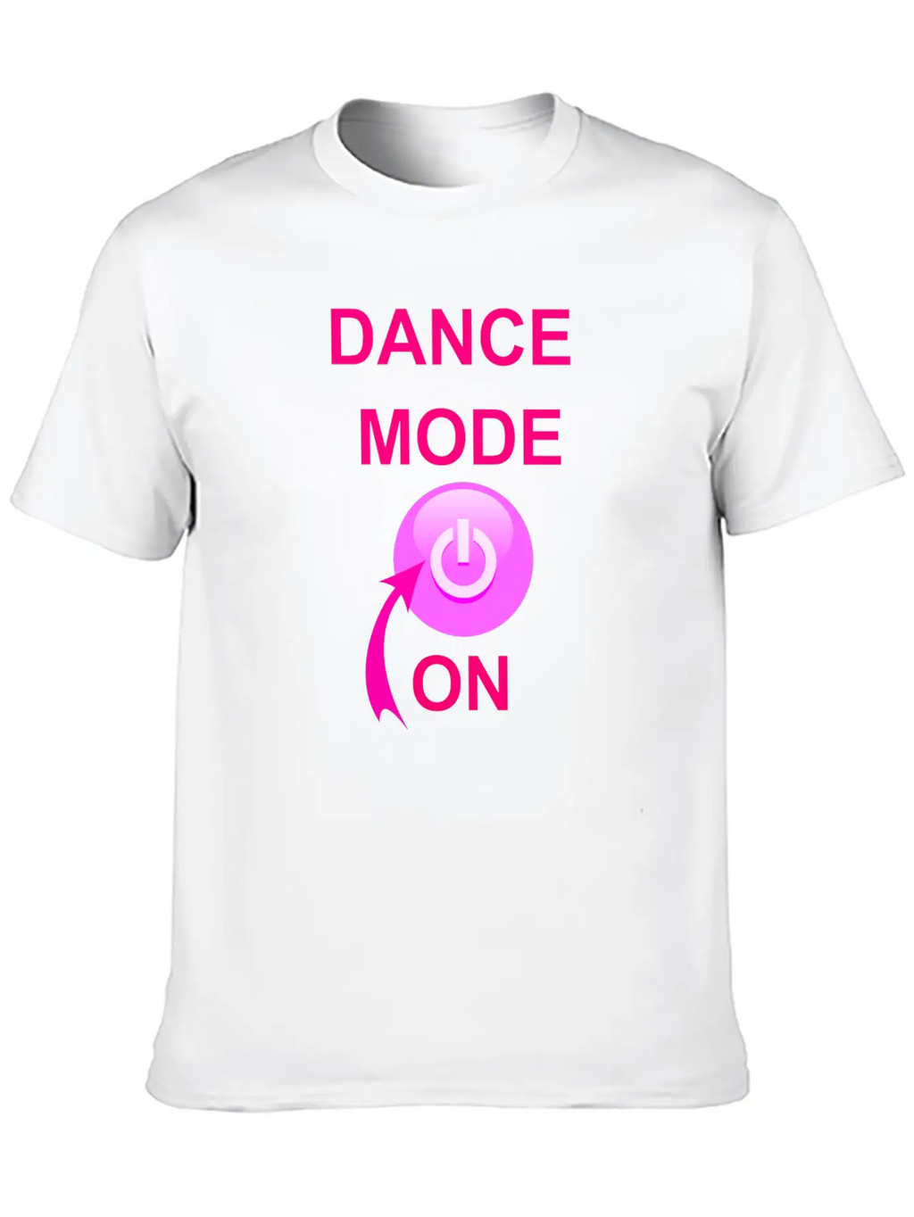 Dance Mode On Unisex Short Sleeve Soft Cotton T-Shirt – Casual Everyday Wear