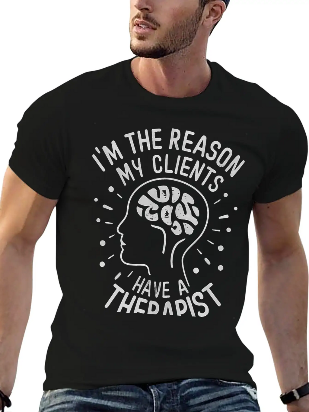 Dark 'I'm The Reason My Clients Have A Therapist' Unisex Casual T-Shirt – Clean Design For Daily Comfort
