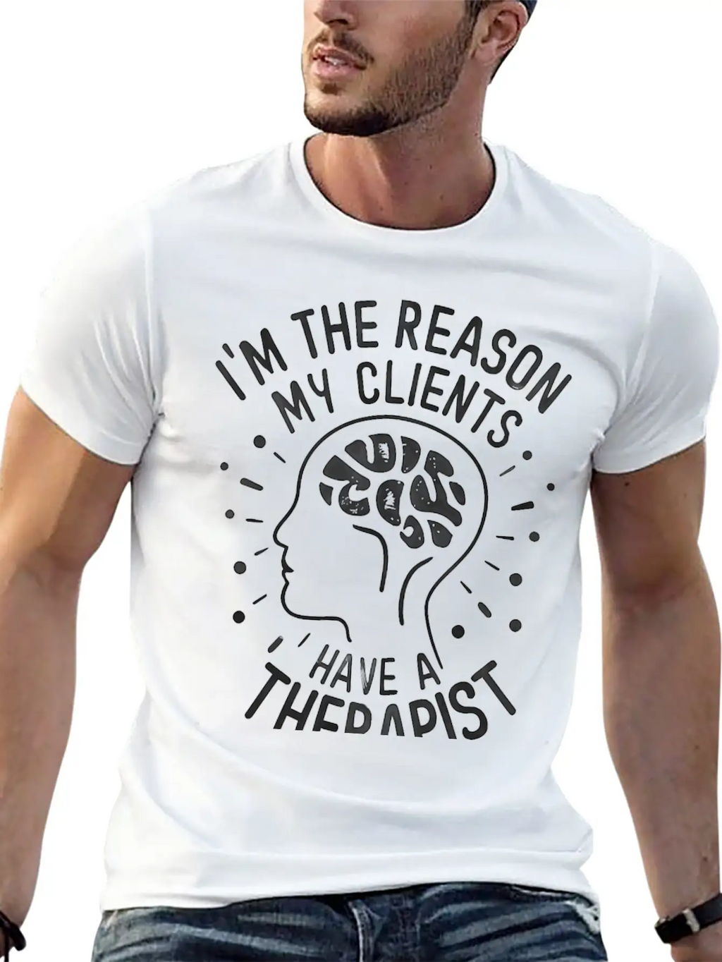 Dark 'I'm The Reason My Clients Have A Therapist' Unisex Casual T-Shirt – Clean Design For Daily Comfort