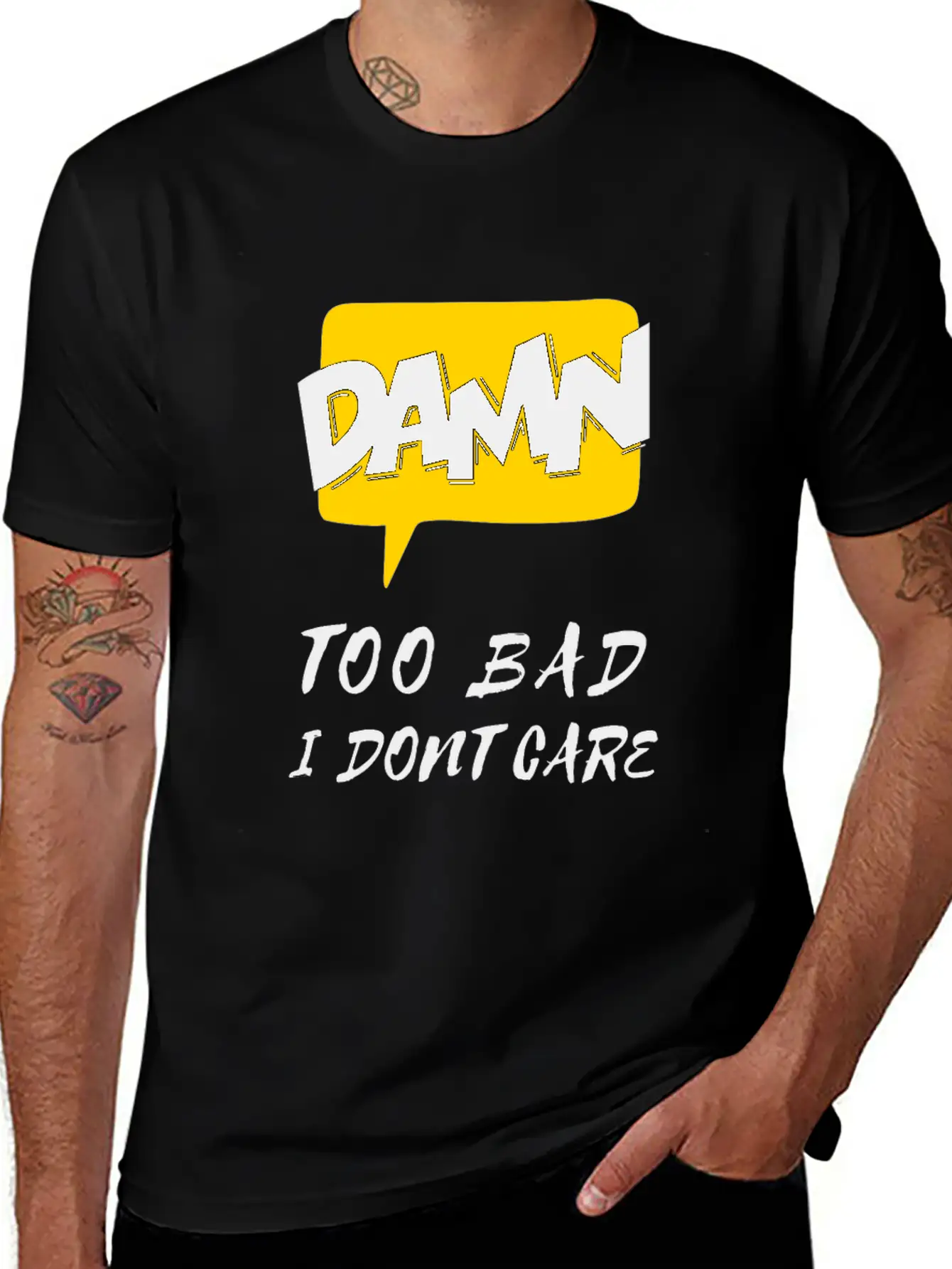 Dawn Too Bad I Dont Care Unisex Casual T-Shirt – Clean Design For Daily Comfort