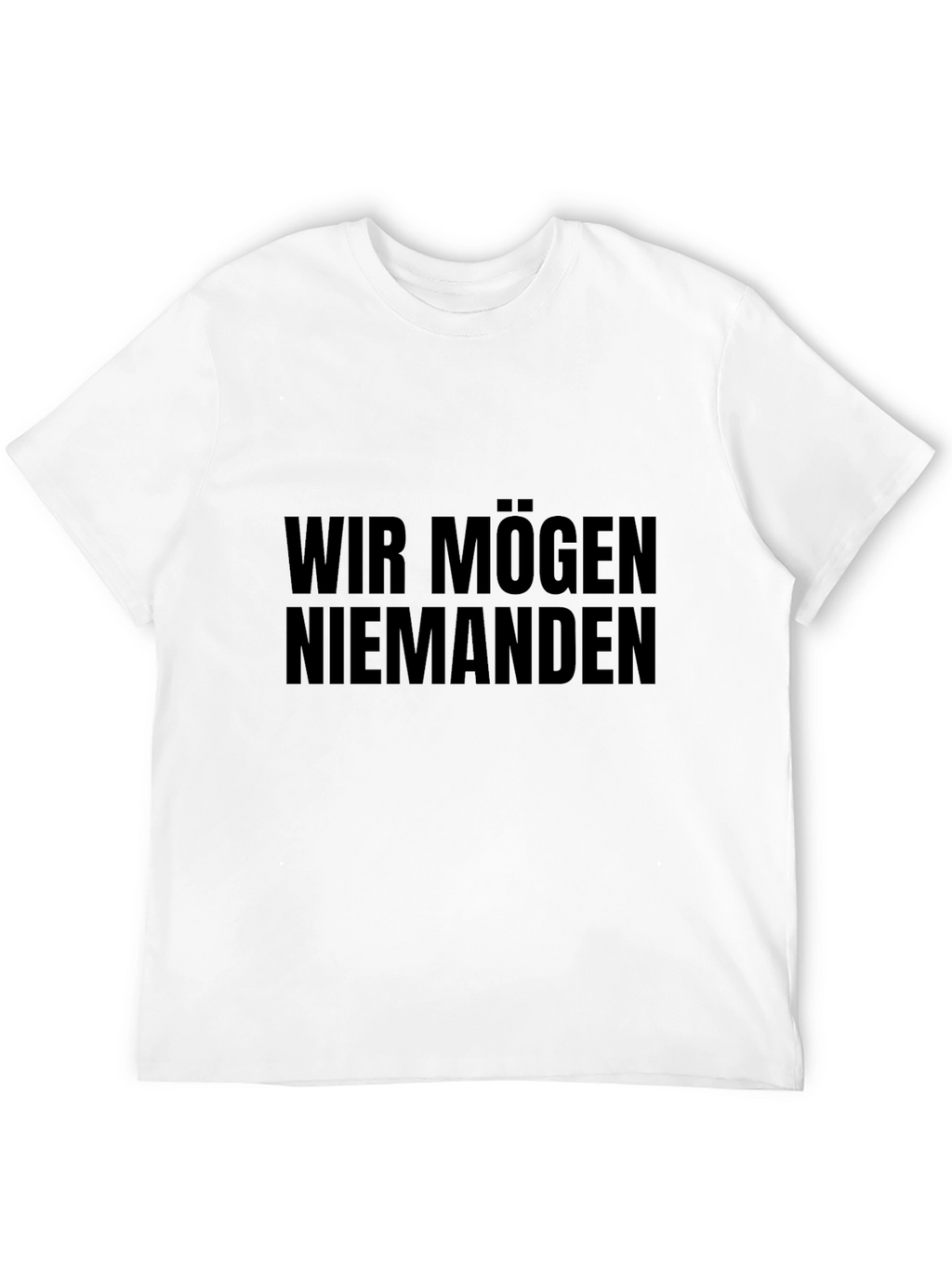 Wir Mögen Niemanden Black Graphic Tee - Unisex