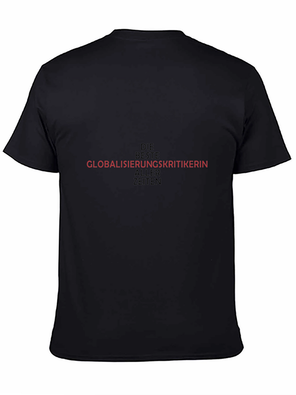 Globalisierungskritikerin T-Shirt