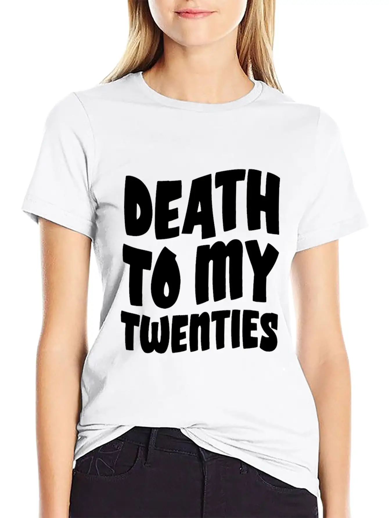 Death To My Twenties Unisex Short Sleeve Soft Cotton T-Shirt – Casual Everyday Wear