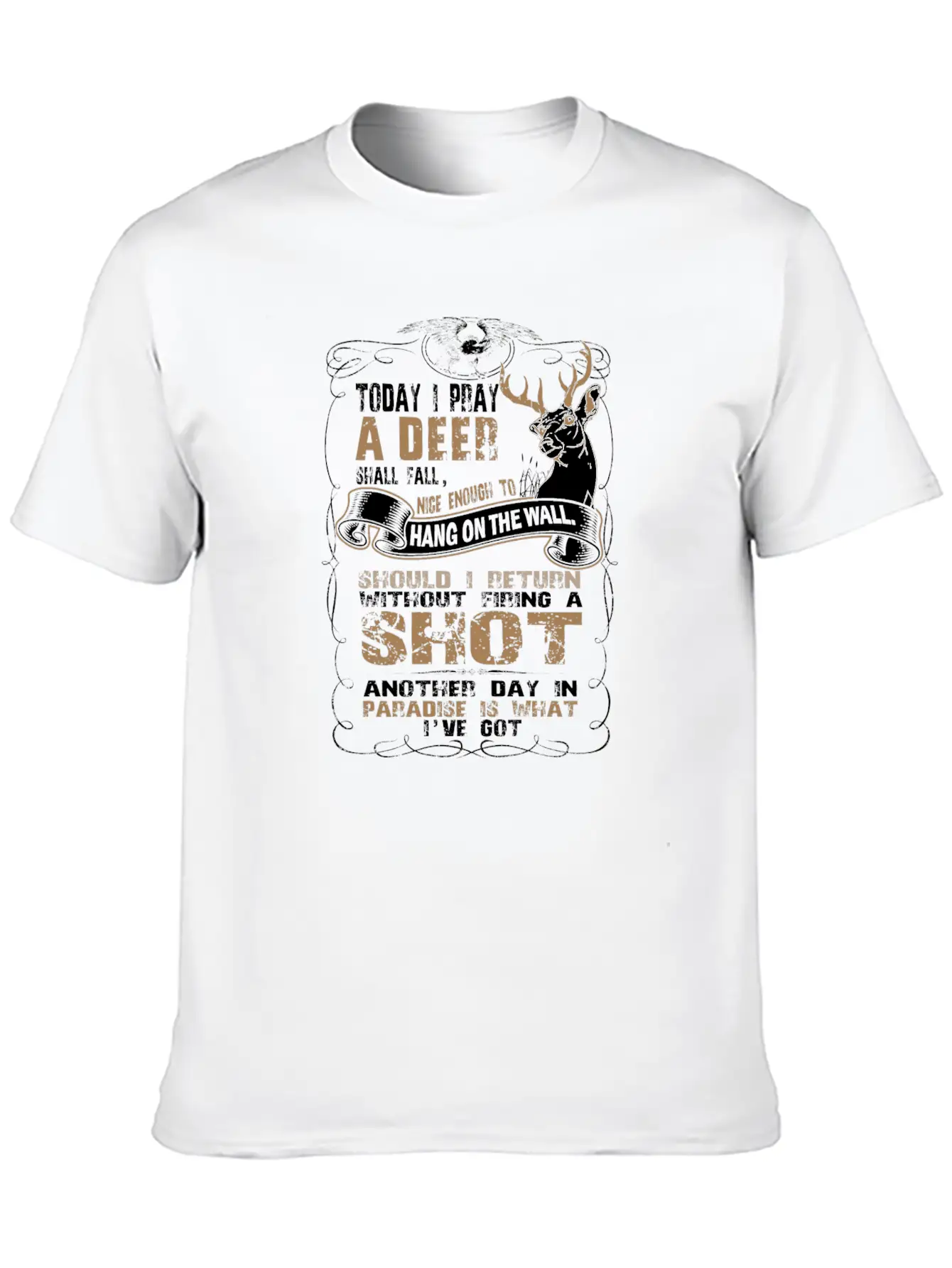 Deer - Today I Pray A Deer Hang On The Wall Breathable Soft Cotton T-Shirt – Timeless Casual Look