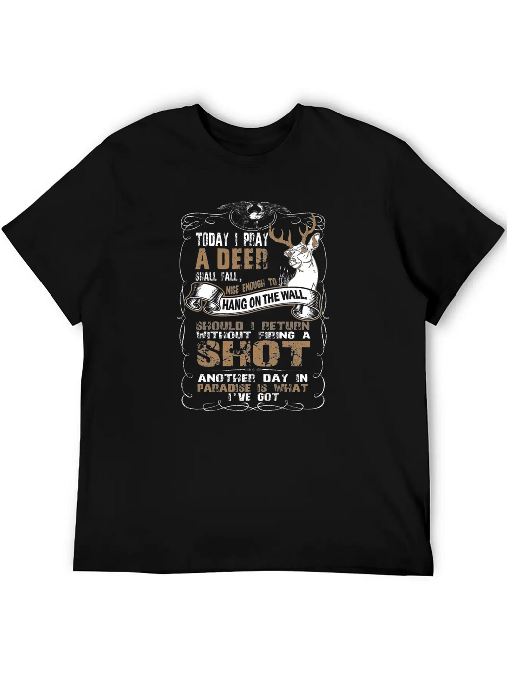 Deer - Today I Pray A Deer Hang On The Wall Breathable Soft Cotton T-Shirt – Timeless Casual Look